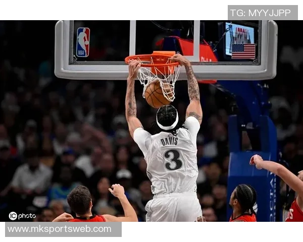 浓眉半场表现亮眼12投6中罚球全中助力球队争胜